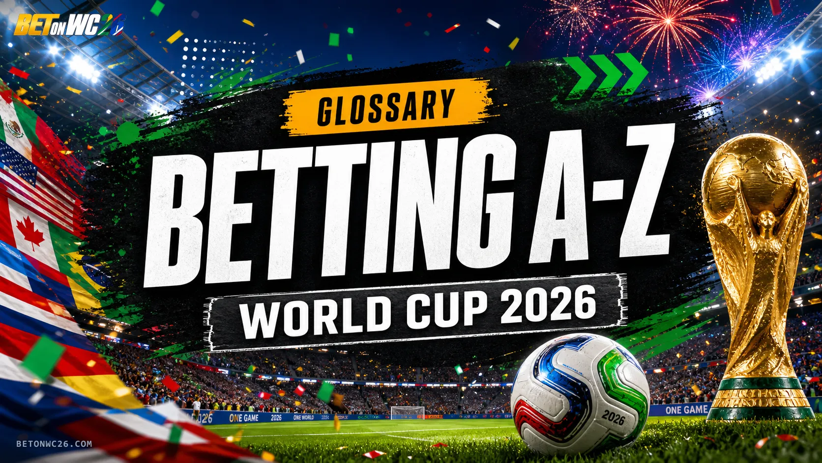 How to Bet on the FIFA World Cup 2026 (Step by Step)
